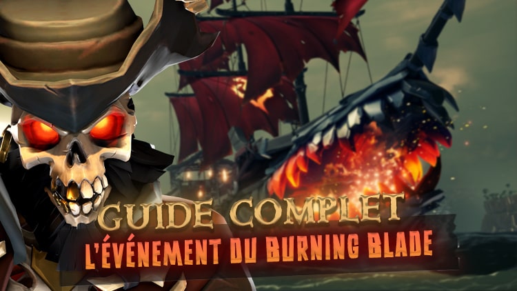 Miniature du Guide Complet Evenement Burning Blade